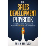 The Sales Development Playbook